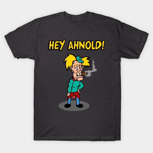 Hey Ahnold T-Shirt by jackbrimstone